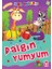 Dalgın Yumyum - Iletişim Becerisi / Mini Masallar 1