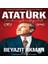 Atatürk Cumhuriyet ve Özgürlük 1
