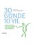 30 Günde 10 Yıl 1