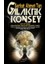 Galaktik Konsey 1