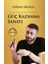 Güç Kazanma Sanatı 1