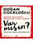 Var Mısın? - Güçlü Bir Yaşam Için Öneriler 1