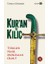 Kur'an ve Kılıç; Türkler Nasıl Müslüman Oldu?-Ciltsiz 1