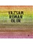 Yazsam Roman Olur 1