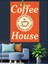 Kahve Fincanlı Coffee House Reklam Afişi Dekoratif Kanvas - Mdf Ahşap Tablo 3