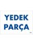Yedek Parça Uyarı Levhası 17,5X25 KOD:1788 1