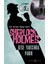 Sherlock Holmes - Gece Yarısında Panik 1
