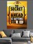 Sırrı Sakla Motivasyon Yazısı Dekoratif Kanvas - Mdf Ahşap Tablo 3