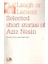 Laugh Or Lament Selected Short Stories Of Aziz Nesin 1
