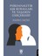 Psikoanalitik Aşk Kuralları ve Yaşamın Gerçekleri 1