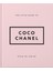 The Little Guide To Coco Chanel: Style To Live By: 1 1