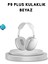 P9 Pro Plus Bluetooth Kulak Üstü Kulaklık –gürültü Engelleme ve 5 Saat Dinle - MCT1101-2055 1