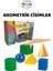 Geometrik Cisimler ve Şekiller Büyük Boy 1 Paket Matematik Ders Materyali 10 cm 6 Parça Prizma Küp 1