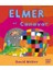 Elmer ve Canavar Masal & Öykü David McKee 1 Yaş Aralığı Ciltsiz Normal Boy Türkçe 1