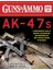 & Ammo Guide To AK-47S: A Comprehensive Guide To, Accessorizing, And Maintaining The Most Firearm In The World 1