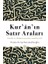 Kur’an’ın Satır Araları 1