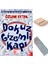 Dokuz Gizeml*i Kapı - Gökada'ya Yolculuk/özlem Aytek/5. ve 6. Sınıf /10-12 Yaş Hikaye+Tablet Tutucu 1