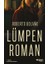 Lümpen Roman 1