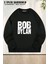 Unisex Bob Dylan Logo Baskılı Oversize Bisiklet Yaka Sweatshirt 1