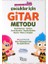 Çocuklar Için Gitar Metodu - Renklerle Gitar Öğreniyorum 1