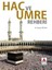 Hac ve Umre Rehberi 1