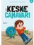 Keşke Canavarı 1