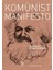 Komünist Manifesto 1
