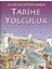 Ilk Bilim Kütüphanem - Tarihe Yolculuk 1