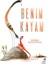 Benim Kayam 1