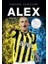 Alex - Sahanın Yıldızları 1