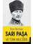 Sarı Paşa ve Türk Mucizesi 1