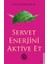 Servet Enerjini Aktive Et 1