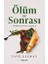 Ölüm ve Sonrası 1
