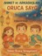 Ahmet ve Arkadaşları 3 - Oruca Saygı 1