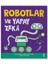 Robotlar ve Yapay Zekâ 6