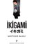 Ikigami 1-2-3-4-5-6-7-8-9-10 Manga Seti (10 Kitap) / Anime-Manga Sticker ve Kartpostal Hediye 10