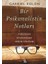Bir Psikanalistin Notları - Psikoterapi Dünyasından Gerçek Hikayeler 1