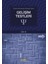 Türkiye'de Kullanılan Psikolojik Testler Cilt 2 - Gelişim Testleri 1