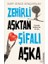 Zehirli Aşktan Şifalı Aşka 1