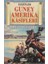 Güney Amerika Kaşifleri - Kaşifler 1
