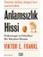 Anlamsızlık Hissi: Psikoterapi ve Felsefeye Bir Meydan Okuma 1
