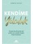 Kendime Yolculuk 1