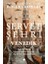Servet Şehri Venedik 1