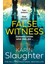 False Witness 2