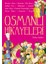 Osmanlı Hikayeleri 1 1