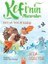 Kefi ve Yeni Arkadaşı - Kefinin Maceraları 1