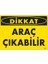 Dikkat Araç Çıkabilir Uyarı Levhası 25X35 KOD:1614 1