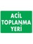 çınar ticaret acil toplanma yeri uyarı levhası 25x35 kod:51 1