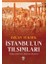 Istanbul’un Tılsımları 1