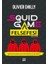 Squıd Game Felsefesi 1